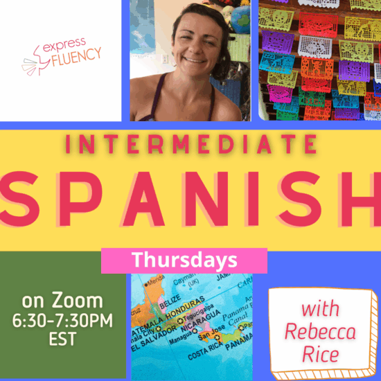 Intermediate Spanish (online) January 8- April 2