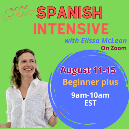 Spanish Intensive (Zoom) Beginner Plus
