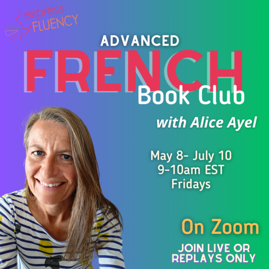 French Book Club w Alice Ayel (Advanced) May 8-July 10