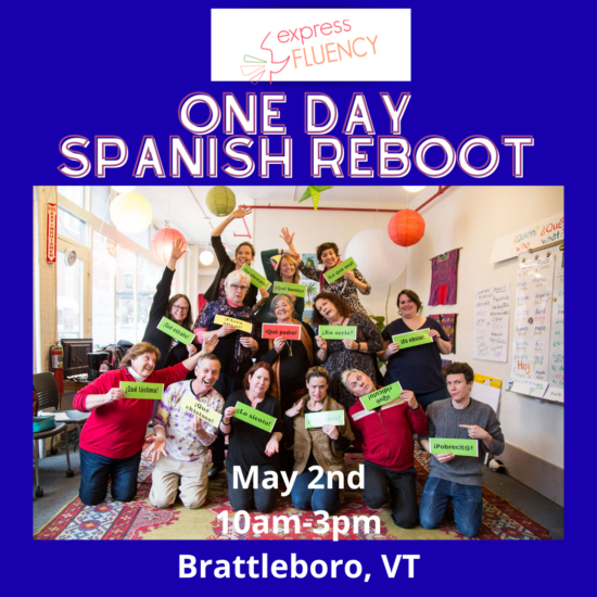 One-Day Spanish Reboot | Brattleboro, VT | May 2, 2026
