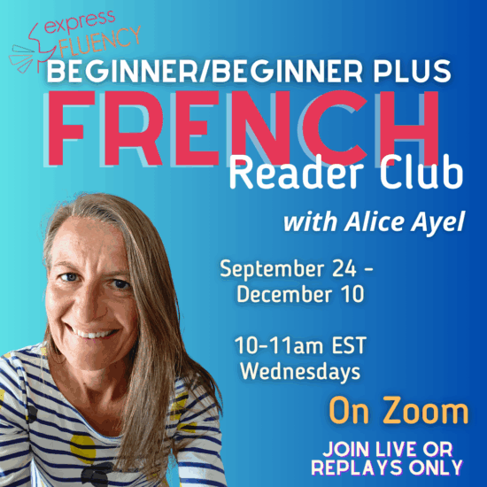 French Reader Club w Alice Ayel (Beginner/Beginner Plus)